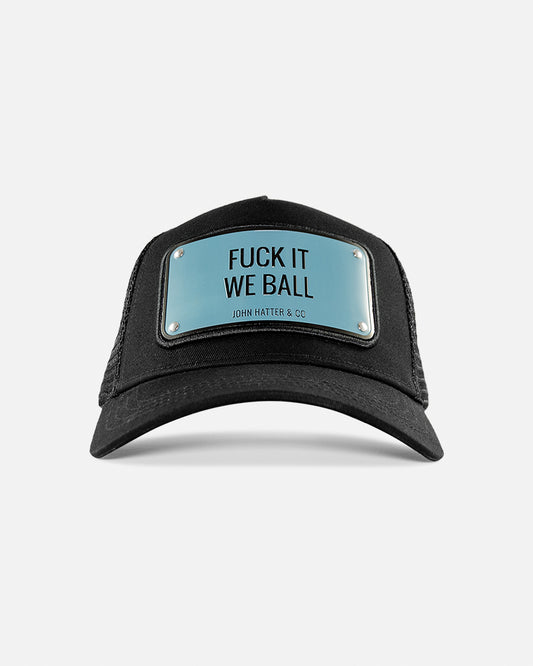 Fuck It We Ball Trucker Cap by John Hatter & CO