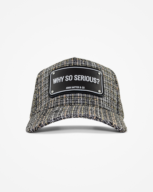 Why So Serious Baseball Cap by John Hatter & CO