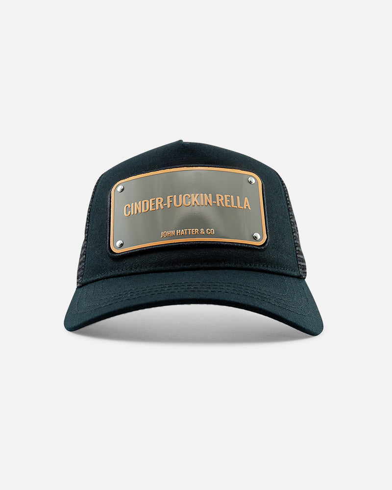 Cinder-Fucking-Rella Cap - Trucker Hat - John Hatter – John