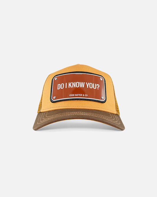 Do I know you? Trucker Cap by John Hatter & CO