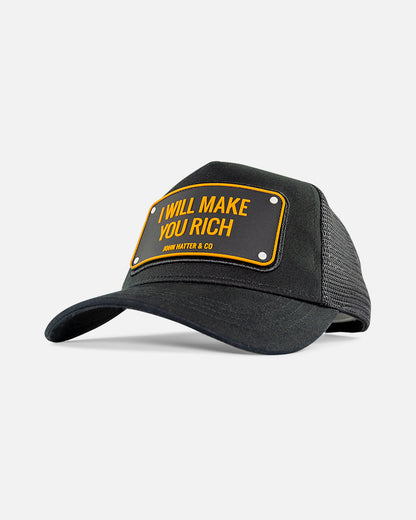 I Will Make You Rich Rubber Trucker Cap by John Hatter & CO
