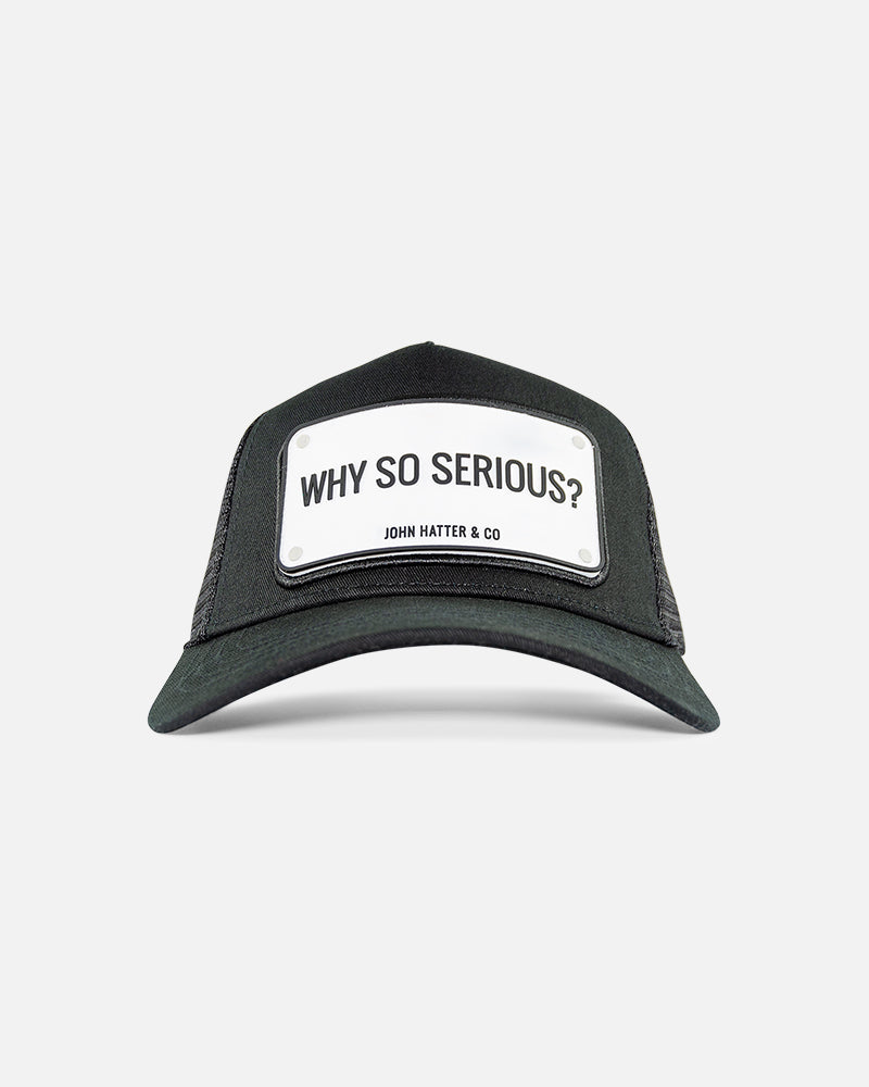 Why So Serious? - Rubber Cap – John Hatter & CO