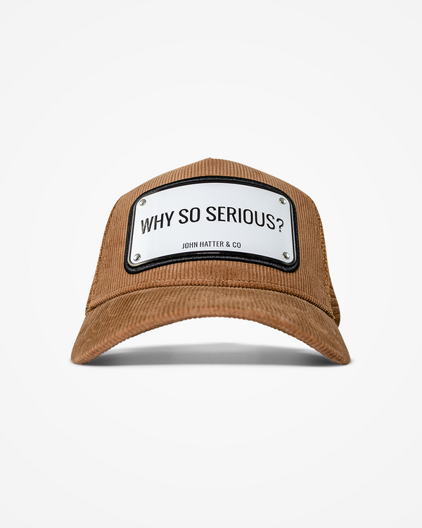 Why so Serious? Corduroy - Cap