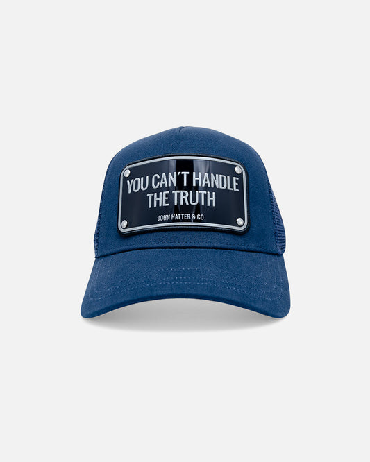 You Can't Handle The Truth Blue Trucker Cap by John Hatter & CO, front view